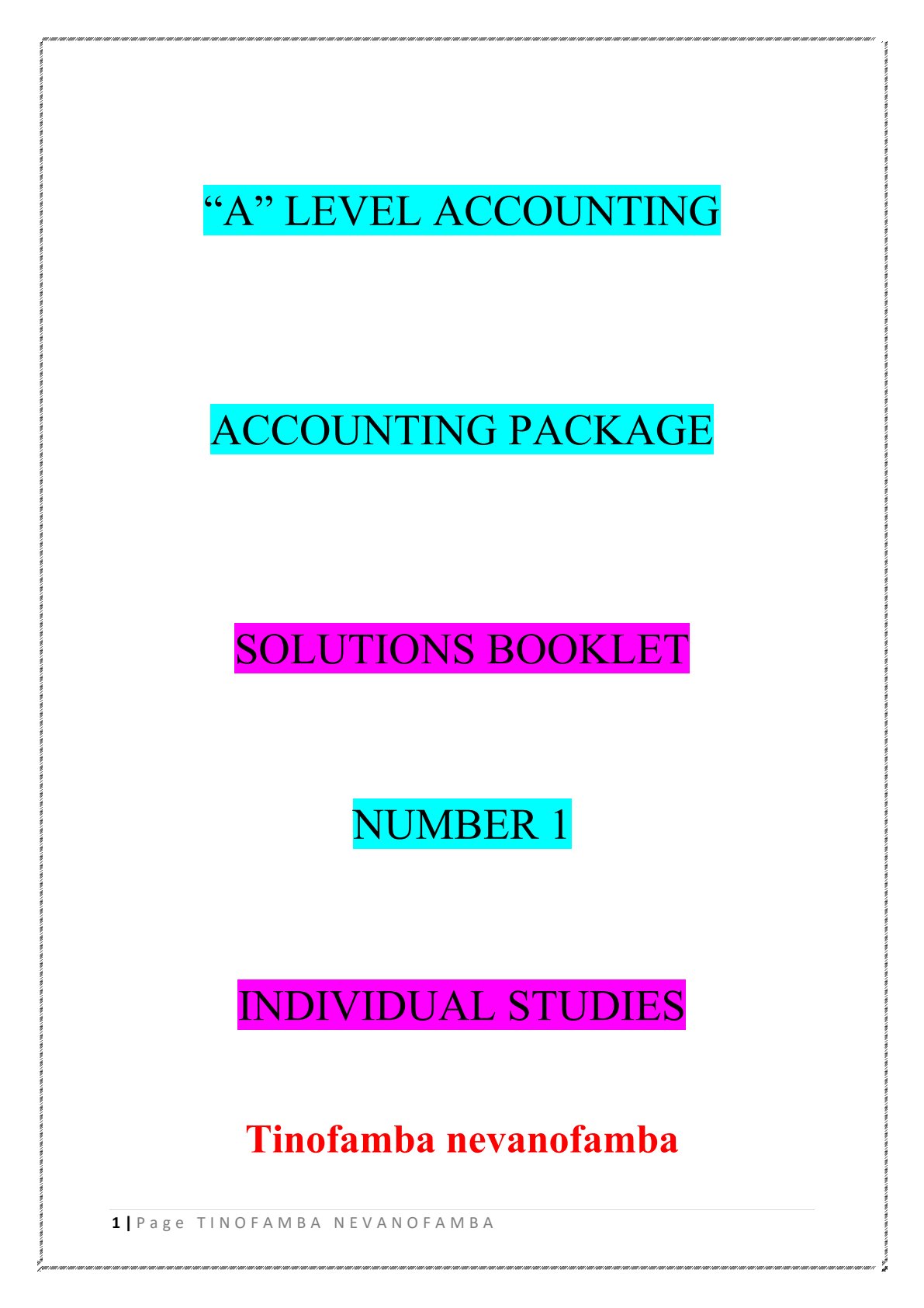 First page of A Level Accounting Accounting Package Solutions Booklet Number 1 Individual Studies