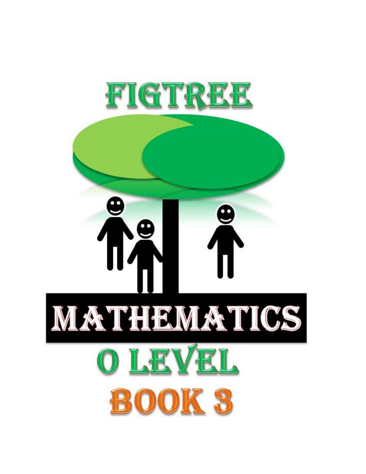 First page of Figtree RAL Mathematics O Level Book 3 Mathematics O-Level
