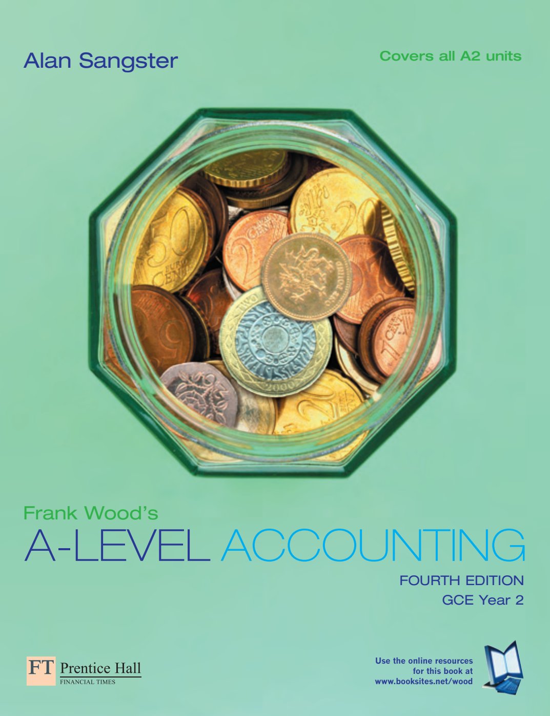 First page of Frank Wood's A-LEVEL ACCOUNTING Principles of Accounts A-Level