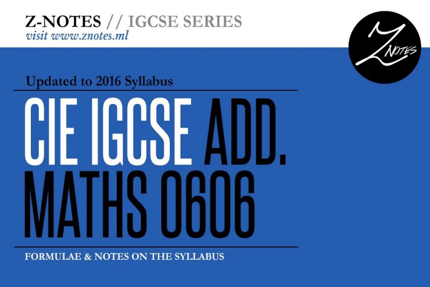 First page of IGCSE Additional Mathematics Formulae and notes on the syllabus Notes Zimbabwe