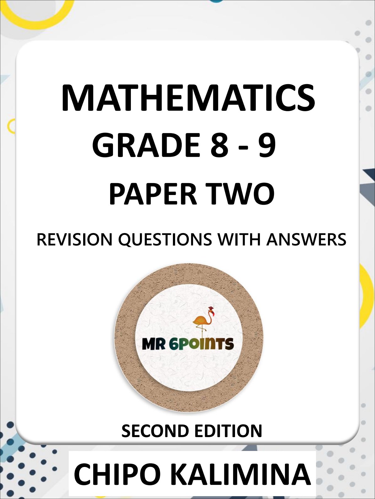 First page of Mathematics Grade 8-9 Paper Two Revision Questions with Answers