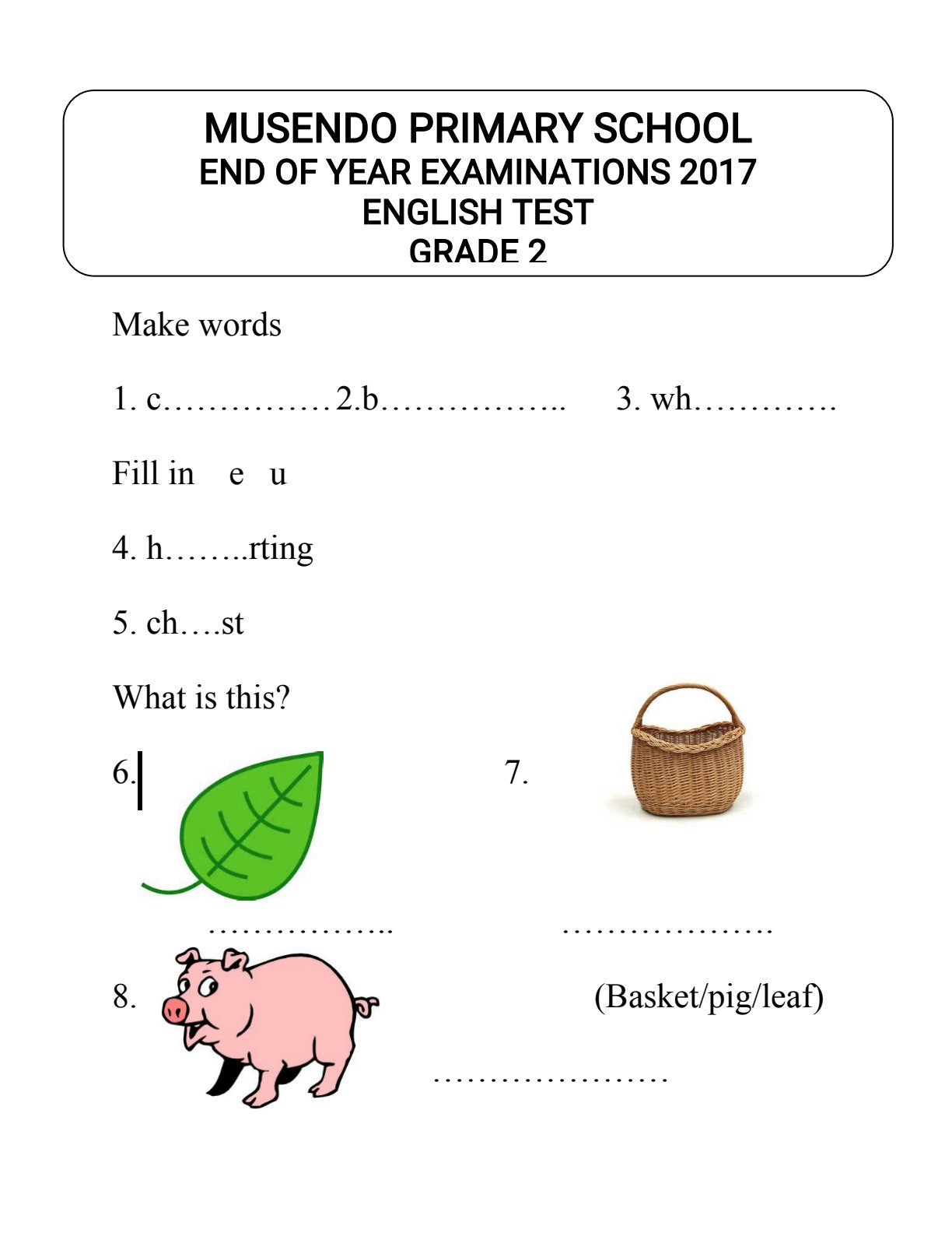 First page of Musendo Primary School Grade 2 English Language End of Year 2017 Question Paper