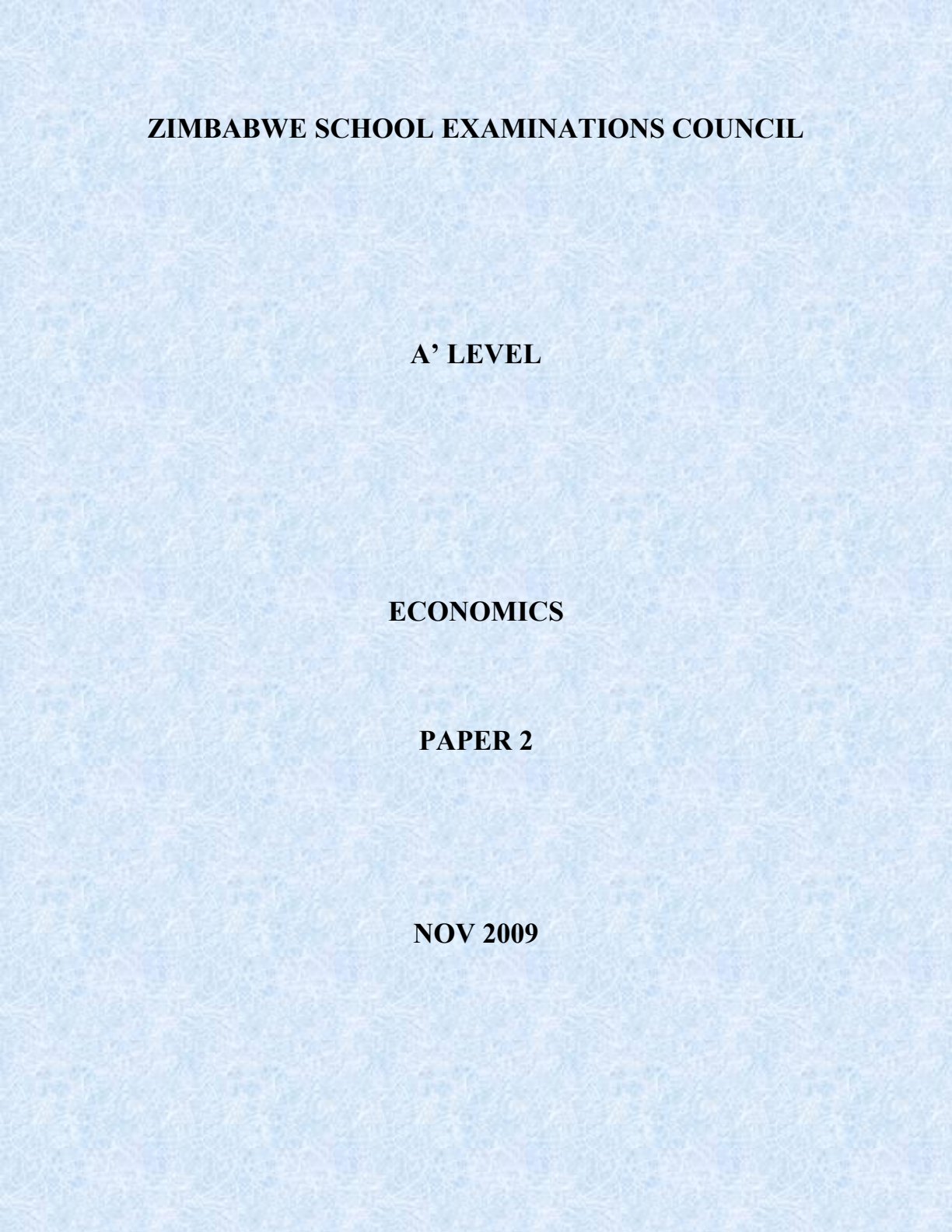 First page of ZIMSEC A-Level Economics Paper 2 November 2009 Question Paper