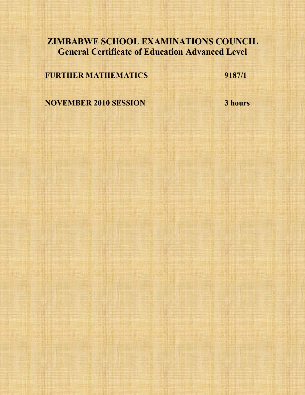 First page of ZIMSEC A-Level Further Mathematics Paper 1 November 2010 Question Paper