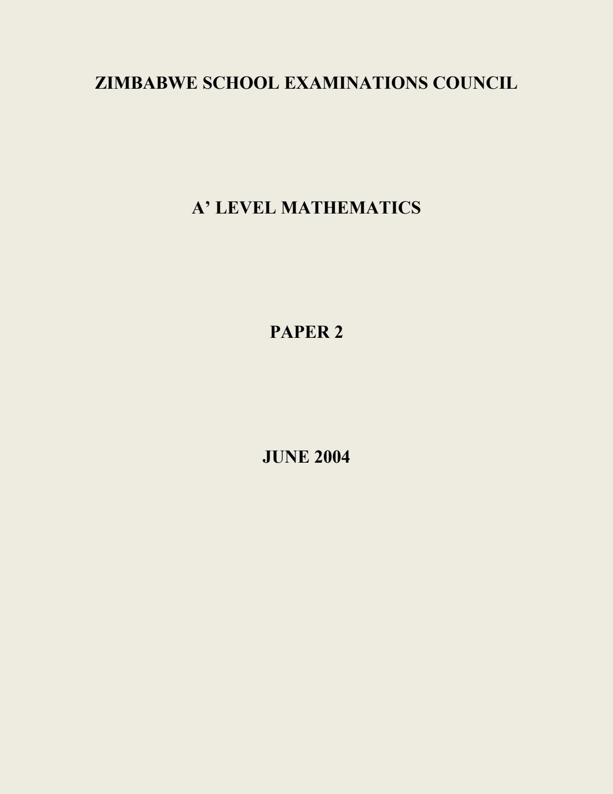 First page of ZIMSEC A-Level Mathematics Paper 2 June 2004 Question Paper