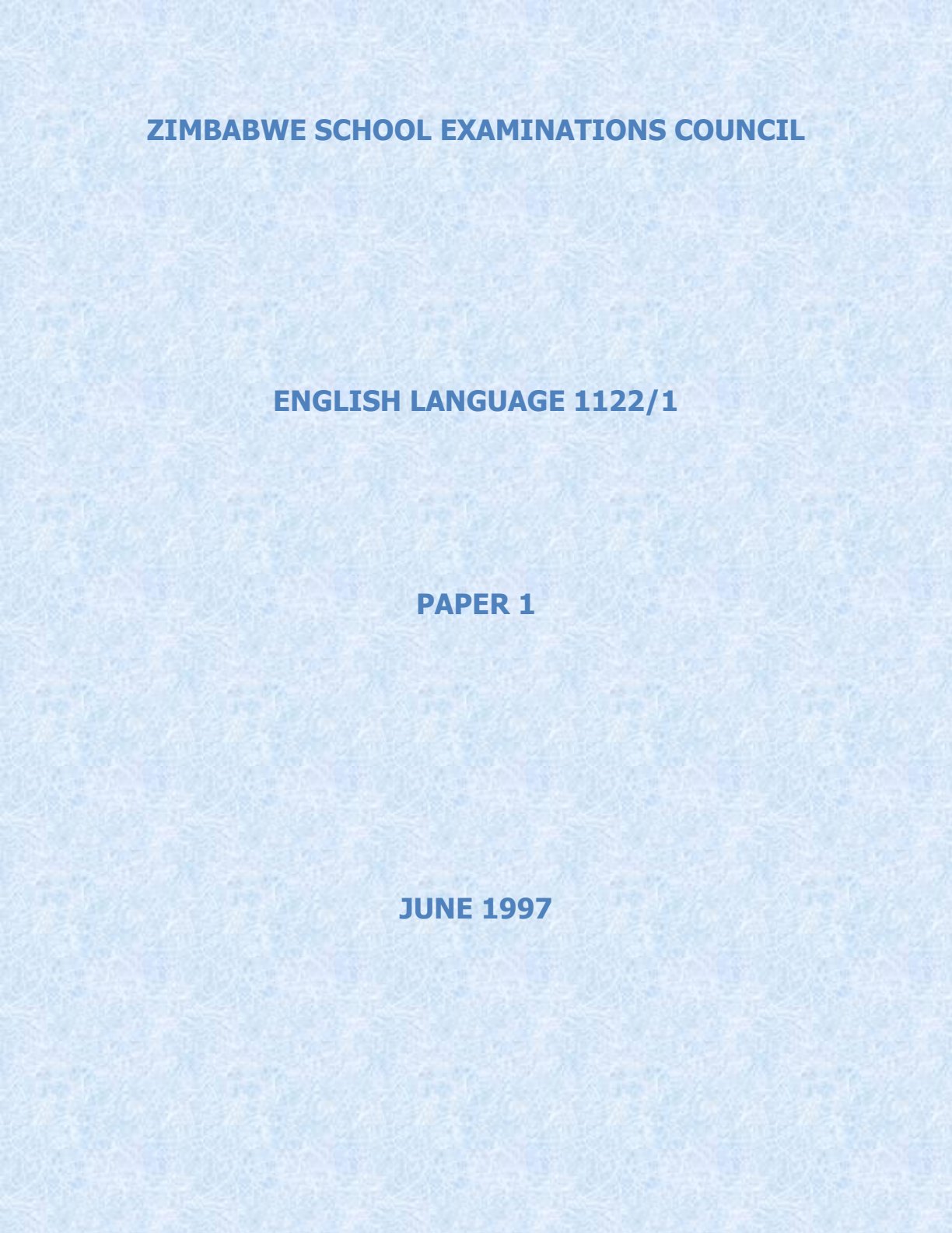 First page of ZIMSEC O-Level English Language Paper 1 June 1997 Question Paper