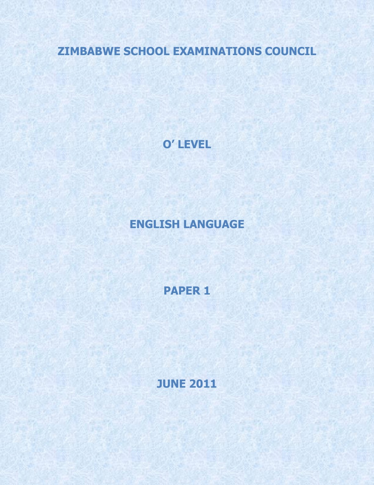 First page of ZIMSEC O-Level English Language Paper 1 June 2011 Question Paper