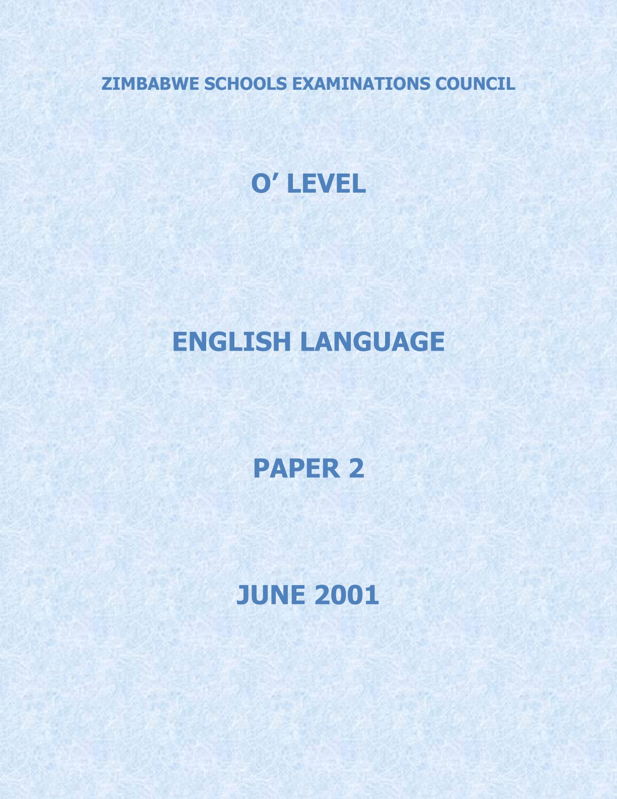 First page of ZIMSEC O-Level English Language Paper 2 June 2001 Question Paper