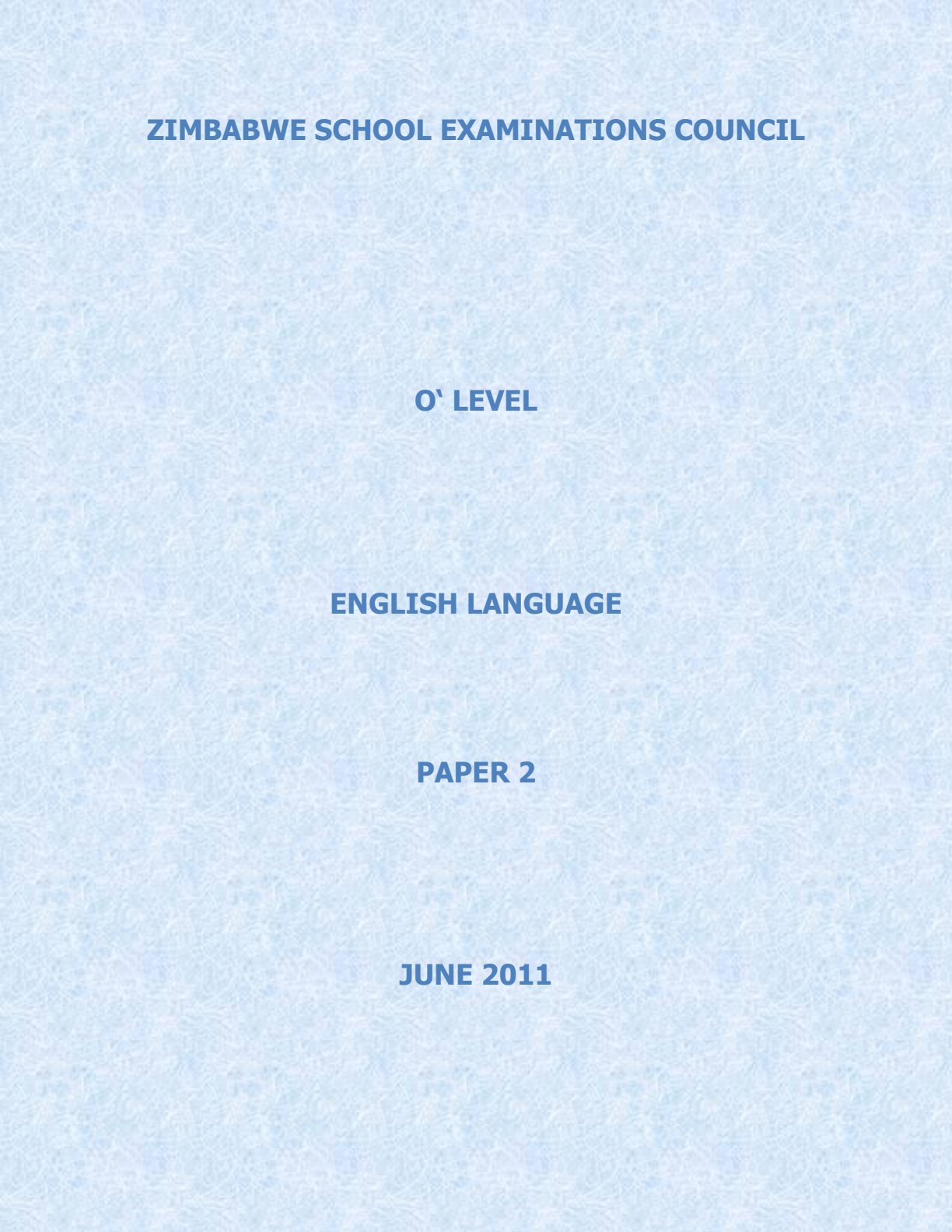 First page of ZIMSEC O-Level English Language Paper 2 June 2011 Question Paper