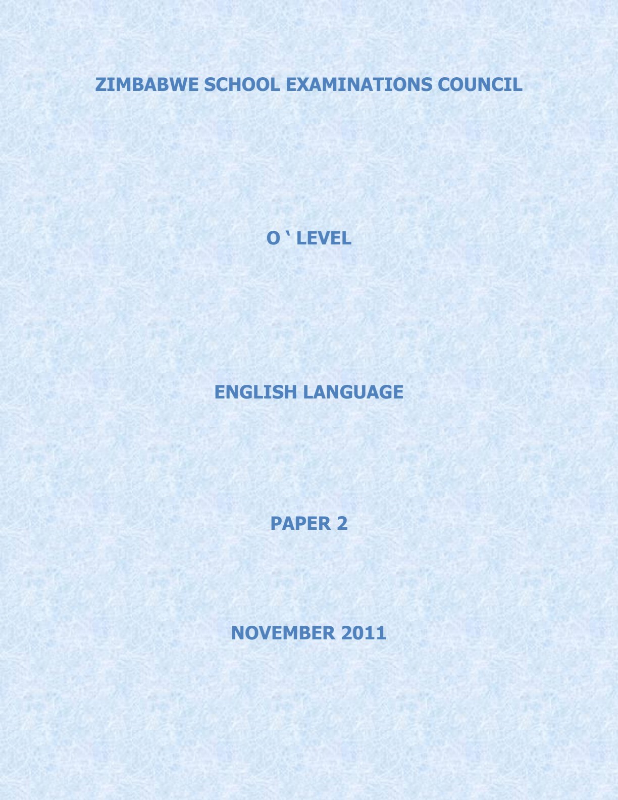 First page of ZIMSEC O-Level English Language Paper 2 November 2011 Question Paper