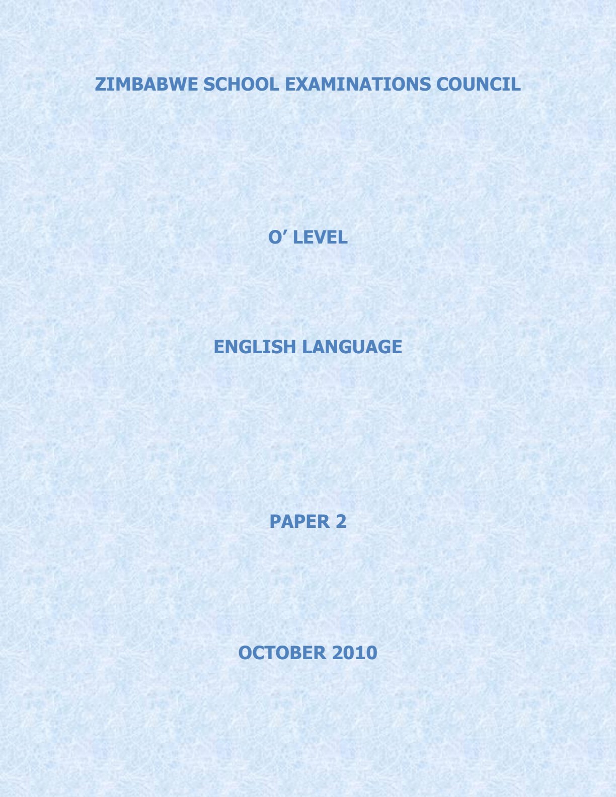 First page of ZIMSEC O-Level English Language Paper 2 October 2010 Question Paper
