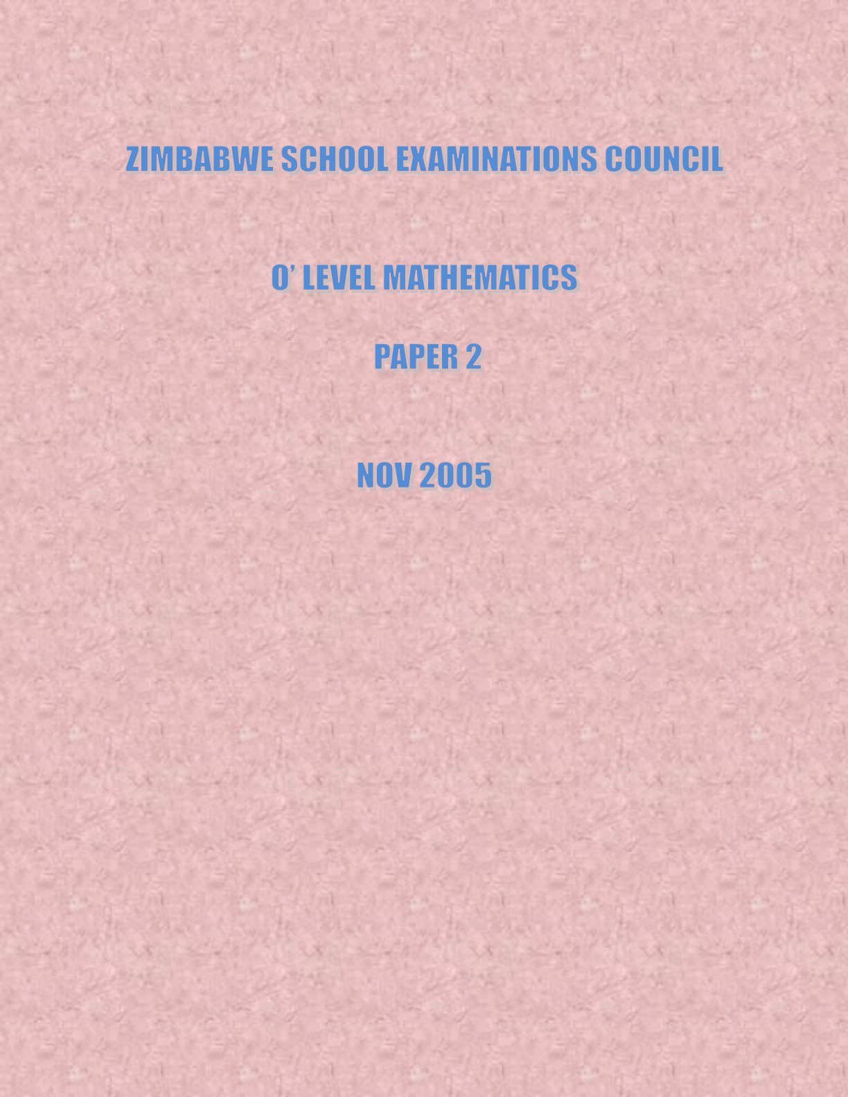 First page of ZIMSEC O-Level Mathematics Paper 2 November 2005 Question Paper